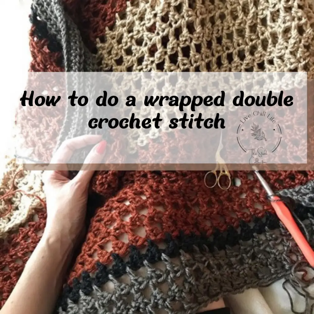 wrapped double crochet stitch