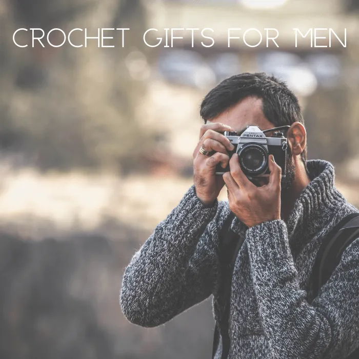 Crochet men's gift patterns